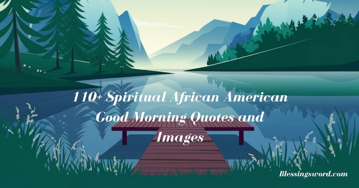 African American Good Morning Quotes