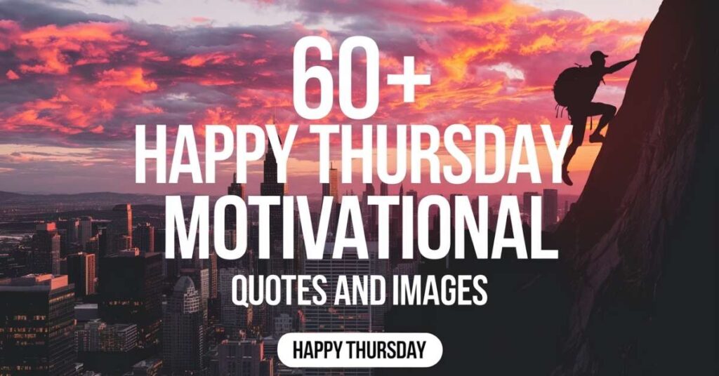 Thursday Motivational Quotes