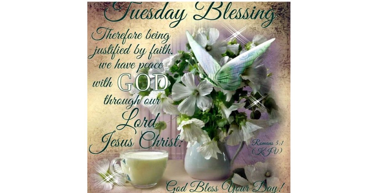 Uplifting Tuesday Blessings and Prayers for a Positive Start