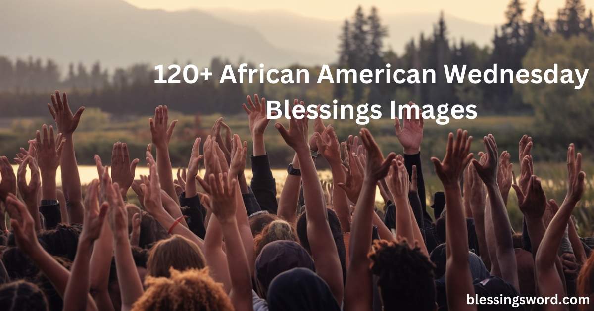 African American Wednesday Blessings