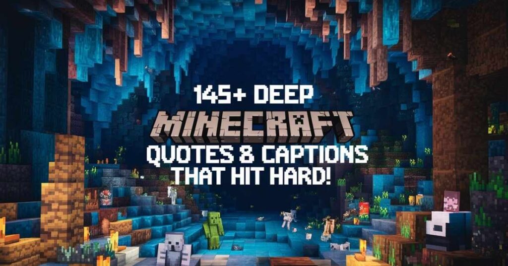 Minecraft Quotes