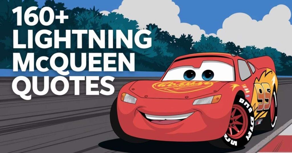 Lightning McQueen Quotes