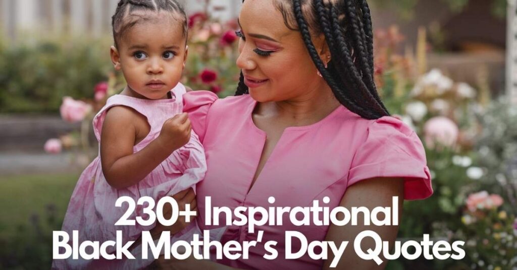 Black Mother's Day Quotes