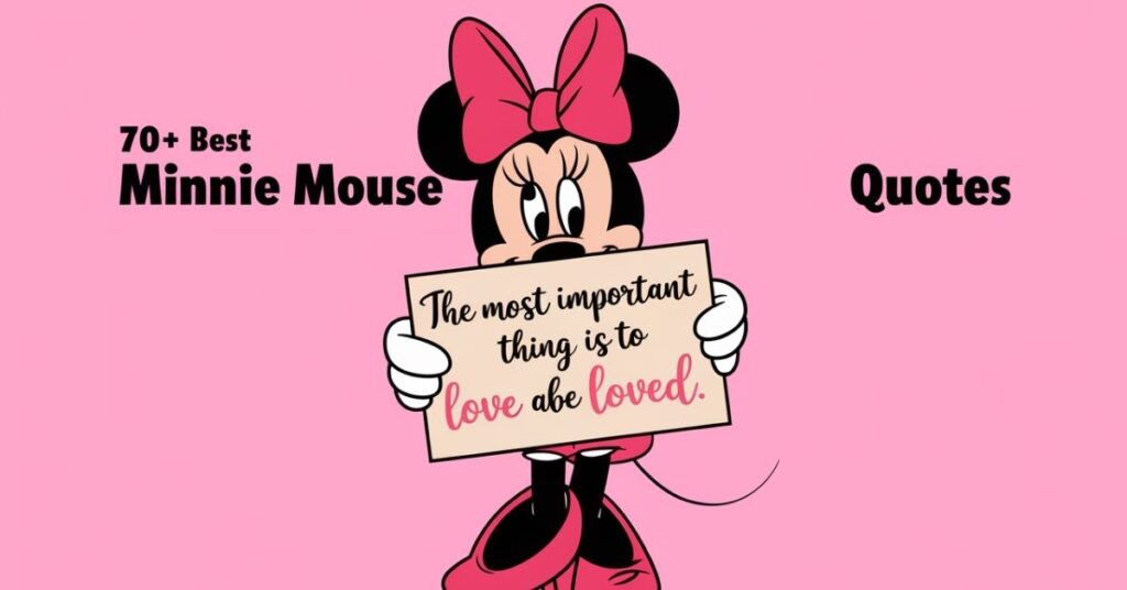 Minnie Mouse Quotes