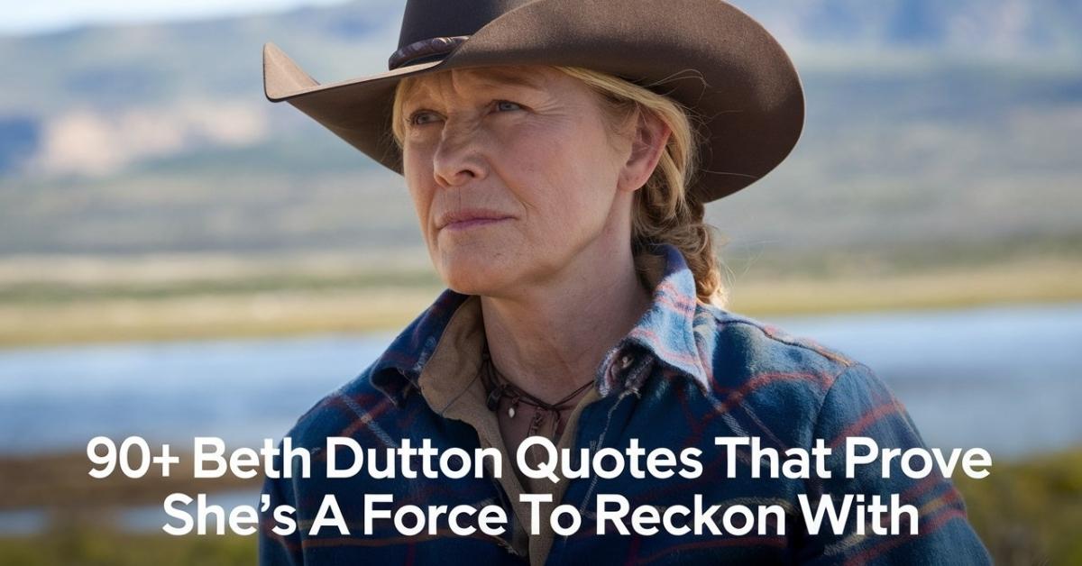 Beth Dutton Quotes