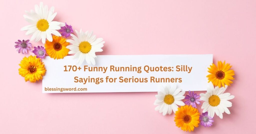 Funny Running Quotes