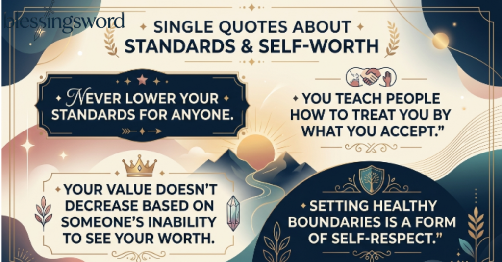 Single Quotes About Standards and Self-Worth